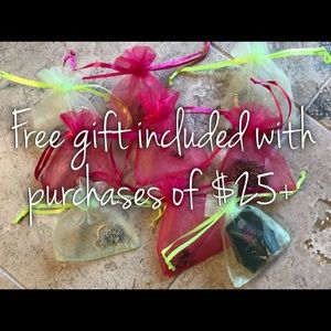 Free gift with all purchases $25+!!!!